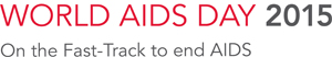 World AIDS Day 2015 - On the fast-track to end AIDS