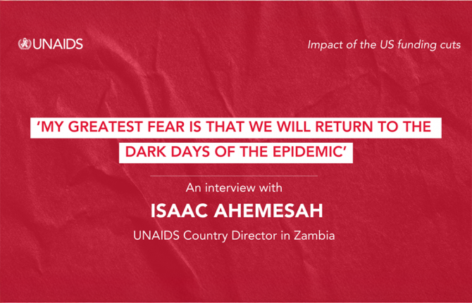 UNAIDS Country Director reports on the impact of funding cuts to the HIV response